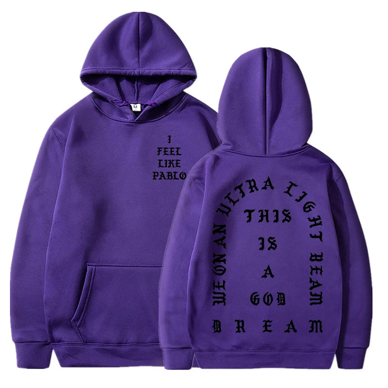 I Feel Like Pablo Hoodies Men Fashion Letter Graphic Printed Sweatshirts Women Cool Casual Harajuku Hooded Pullover Oversized