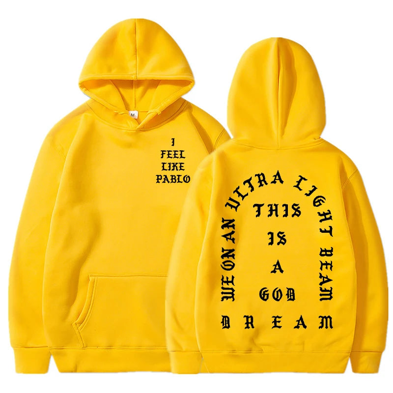 I Feel Like Pablo Hoodies Men Fashion Letter Graphic Printed Sweatshirts Women Cool Casual Harajuku Hooded Pullover Oversized