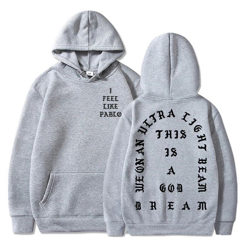 I Feel Like Pablo Hoodies Men Fashion Letter Graphic Printed Sweatshirts Women Cool Casual Harajuku Hooded Pullover Oversized