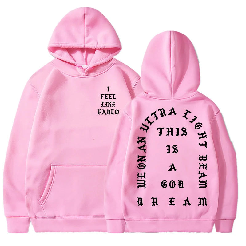 I Feel Like Pablo Hoodies Men Fashion Letter Graphic Printed Sweatshirts Women Cool Casual Harajuku Hooded Pullover Oversized