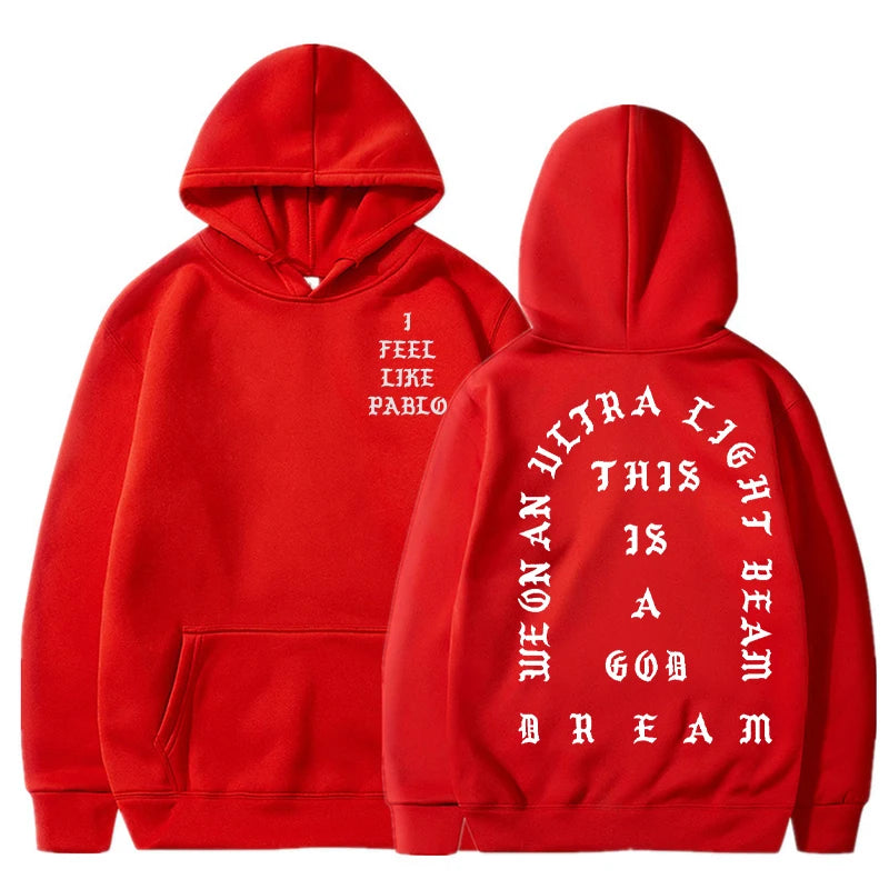 I Feel Like Pablo Hoodies Men Fashion Letter Graphic Printed Sweatshirts Women Cool Casual Harajuku Hooded Pullover Oversized