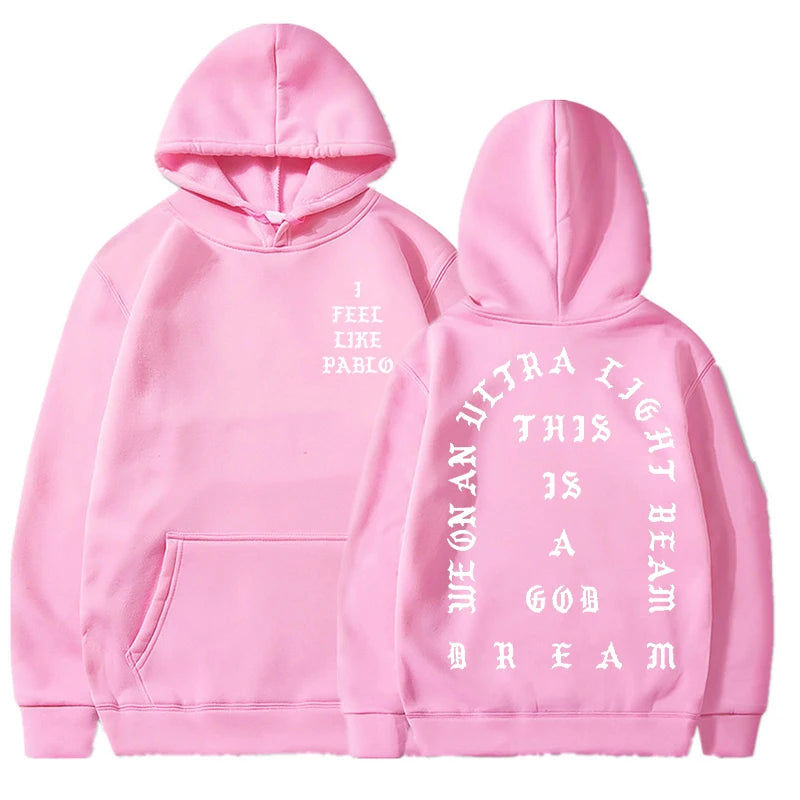 I Feel Like Pablo Hoodies Men Fashion Letter Graphic Printed Sweatshirts Women Cool Casual Harajuku Hooded Pullover Oversized