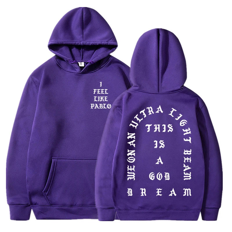 I Feel Like Pablo Hoodies Men Fashion Letter Graphic Printed Sweatshirts Women Cool Casual Harajuku Hooded Pullover Oversized
