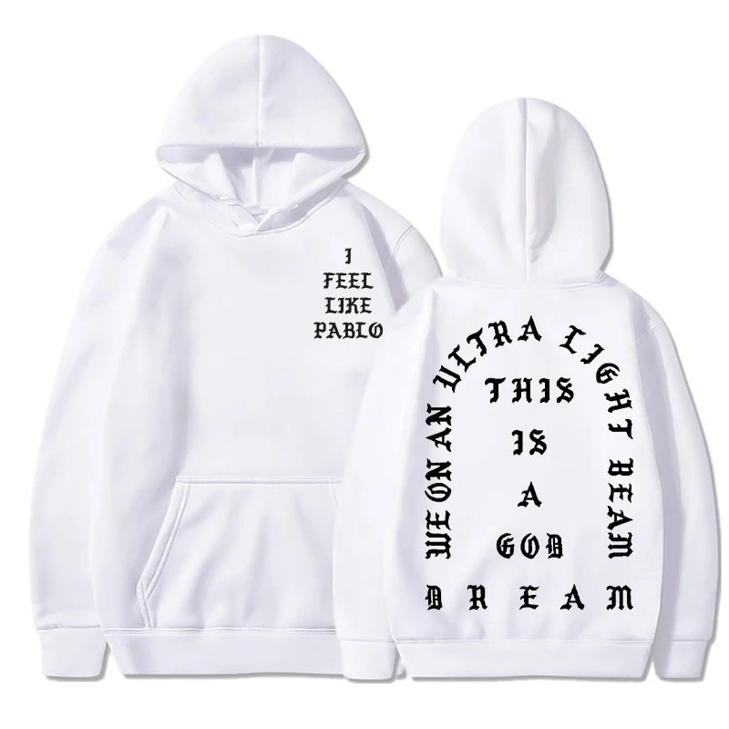I Feel Like Pablo Hoodies Men Fashion Letter Graphic Printed Sweatshirts Women Cool Casual Harajuku Hooded Pullover Oversized
