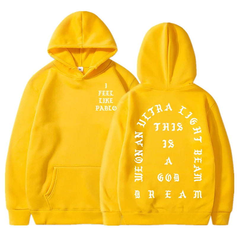 I Feel Like Pablo Hoodies Men Fashion Letter Graphic Printed Sweatshirts Women Cool Casual Harajuku Hooded Pullover Oversized