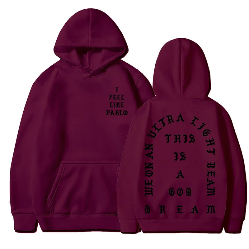 I Feel Like Pablo Hoodies Men Fashion Letter Graphic Printed Sweatshirts Women Cool Casual Harajuku Hooded Pullover Oversized